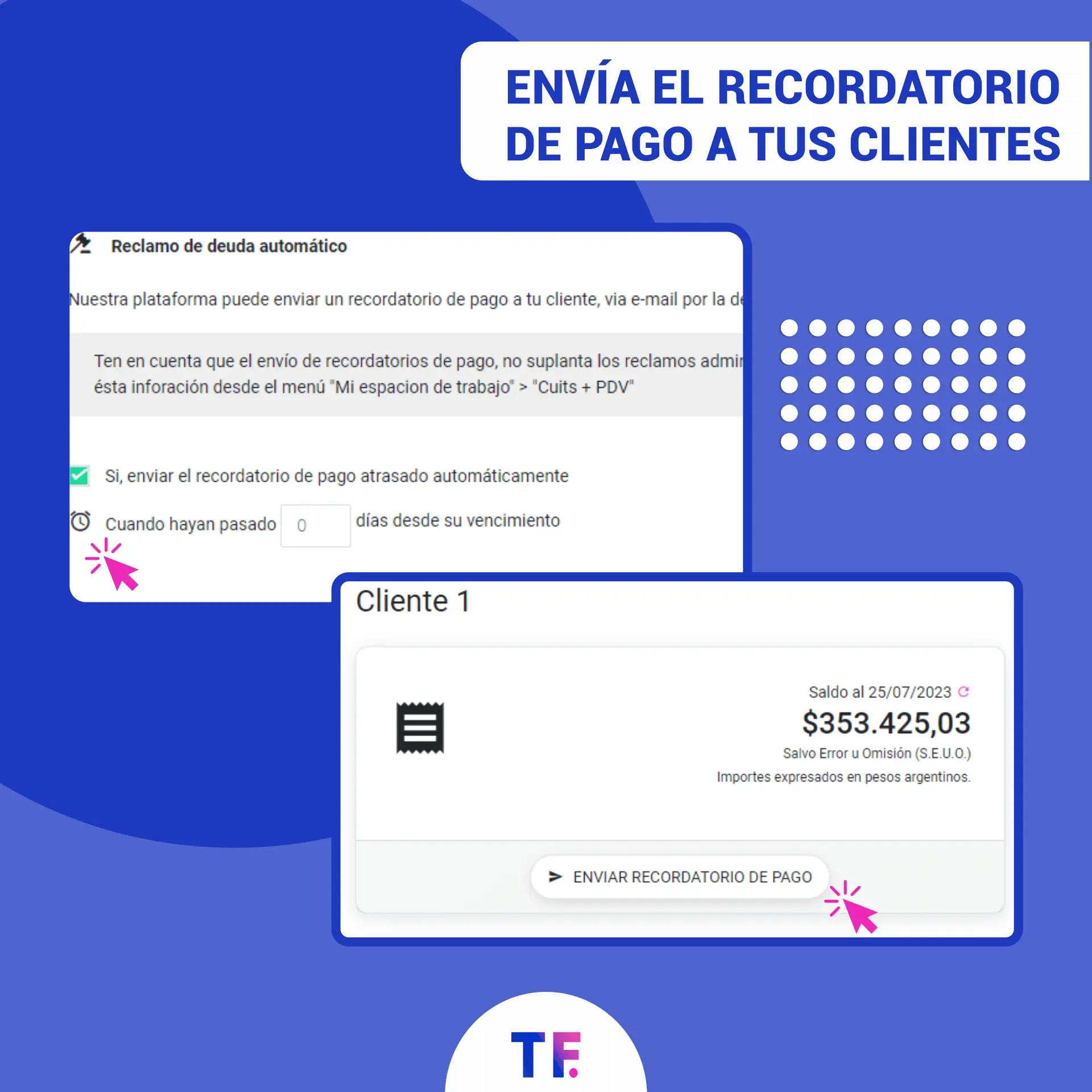 TusFacturasAPP: Software de gestion y Software de facturacion Argentina. TusFacturasAPP: Envío de recordatorio de pago a tus clientes.