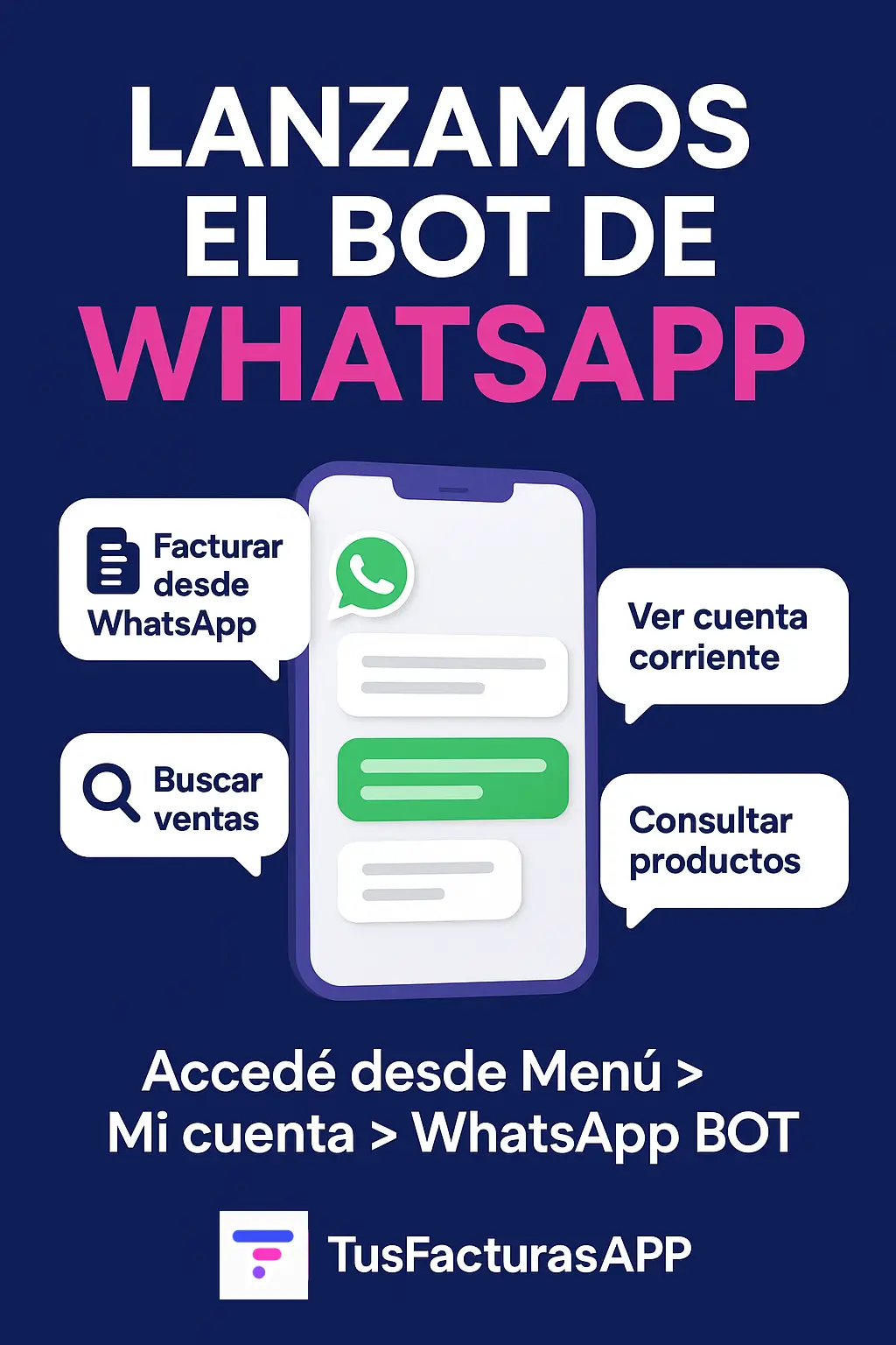 Bot para facturar desde WhatsApp de TusFacturasAPP